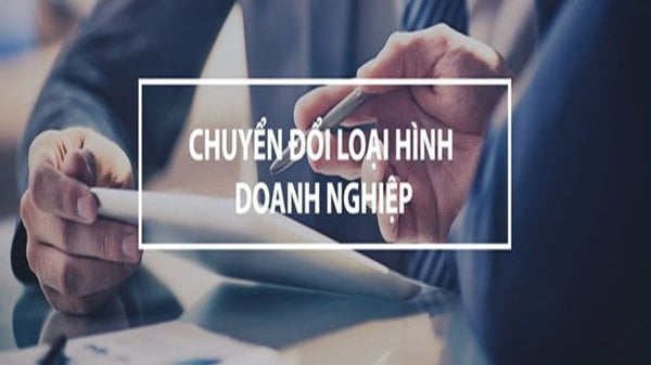 Dịch vụ chuyển đổi loại hình doanh nghiệp uy tín trọn gói